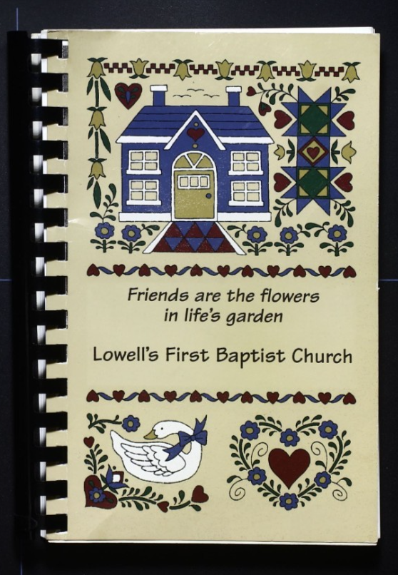 First Baptist Church - Lowell, Arkansas - Community Cookbook - Recipes
