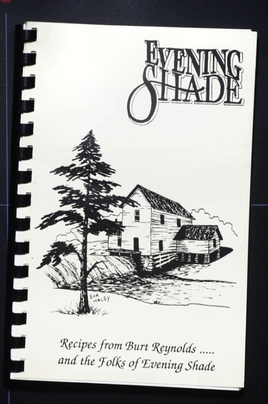 Evening Shade Cookbook (1991) - Burt Reynolds Recipes - Vintage Arkansas