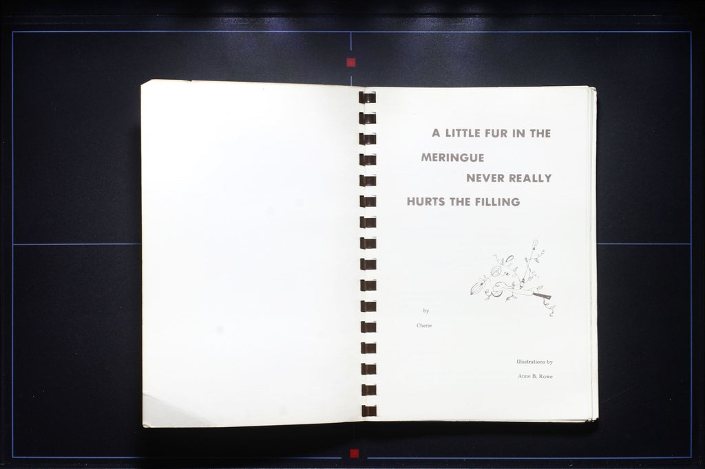 A Little Fur in the Meringue Never Really Hurts the Filling - Cherie - Cookbook