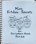 More Kitchen Secrets from Zion Lutheran Church - Trade Lake - Community Cookbook