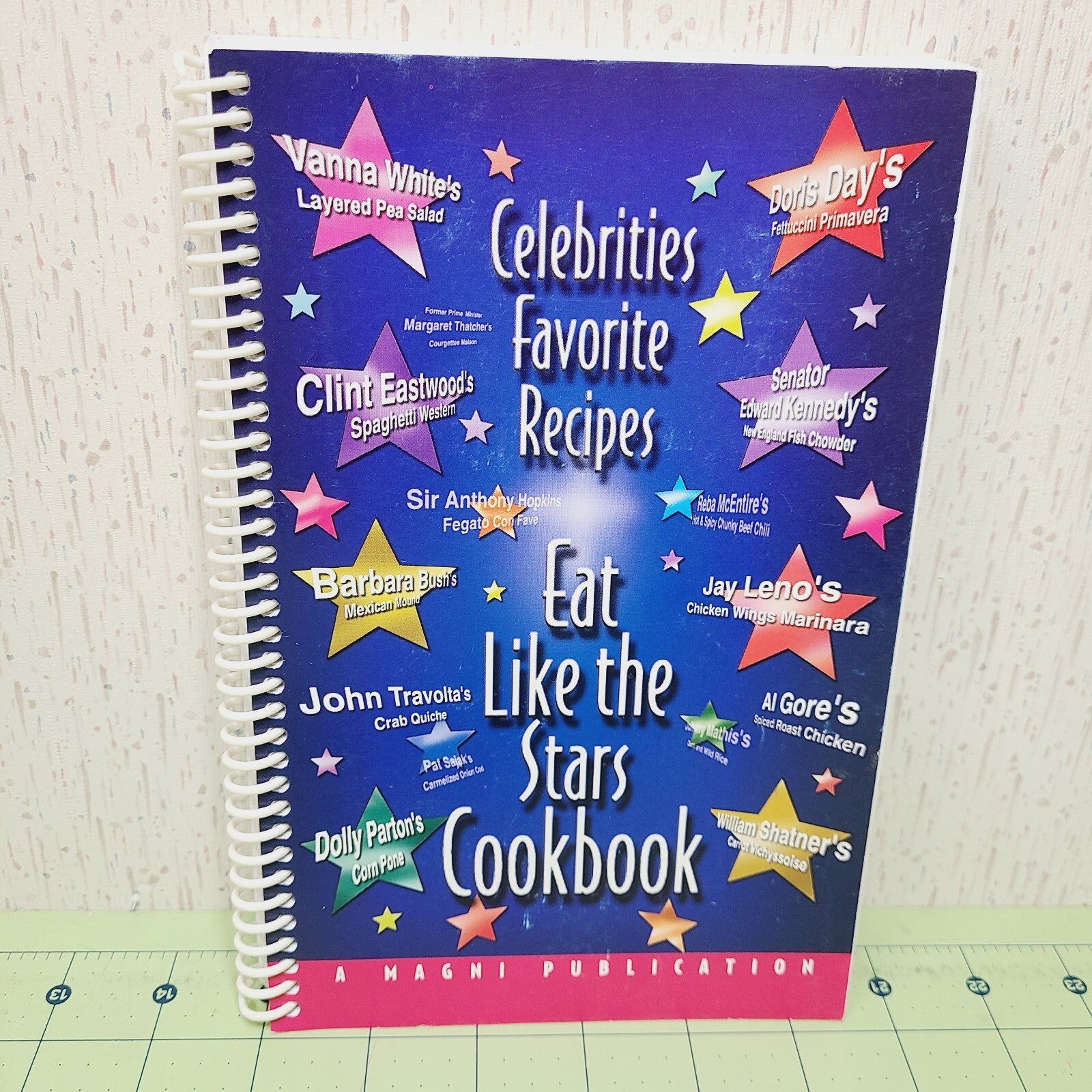 Celebrities Favorite Recipes Eat Like the Stars Cookbook - 84 Recipes
