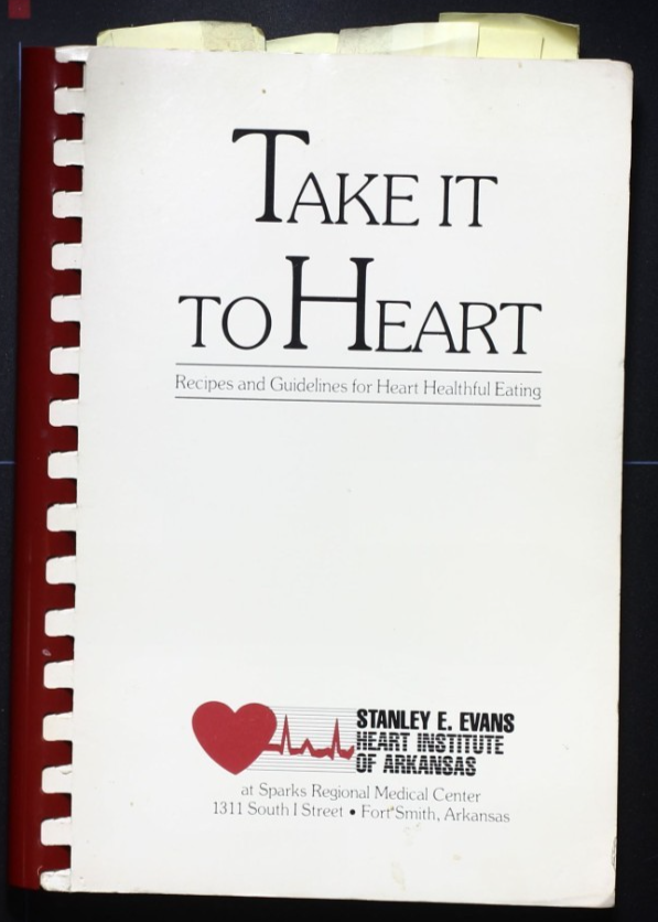 Take it to Heart Cookbook (1989) - Evans Heart Institute Arkansas - Recipes