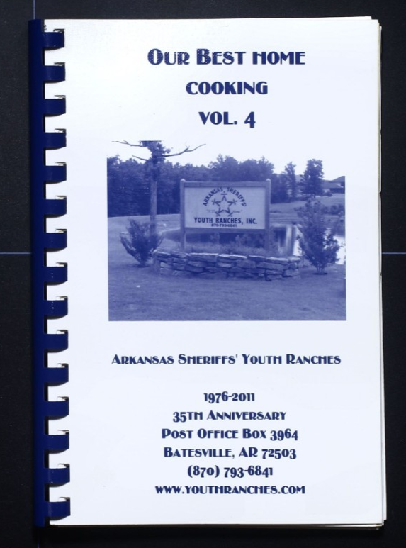 Arkansas Sheriffs' Youth Ranches Cookbook (2011) - Batesville, AR Recipes