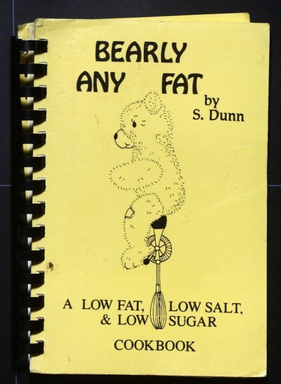 Bearly Any Fat Cookbook - S. Dunn - Vintage Recipes