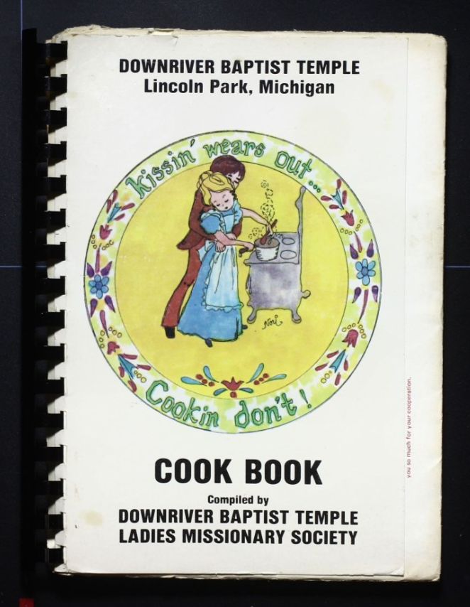 Downriver Baptist Temple (1980) - Lincoln Park, Michigan - Community Cookbook