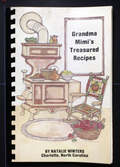 Grandma Mimi's Treasured Recipes - North Carolina - Family Compilation Cookbook