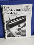 The Watkins Mill Cookbook (2008) - Lawson, Missouri - Spiral