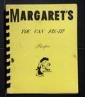 Margaret's You Can Fix-It Recipes (1969) - Leon, Iowa - Vintage Cookbook