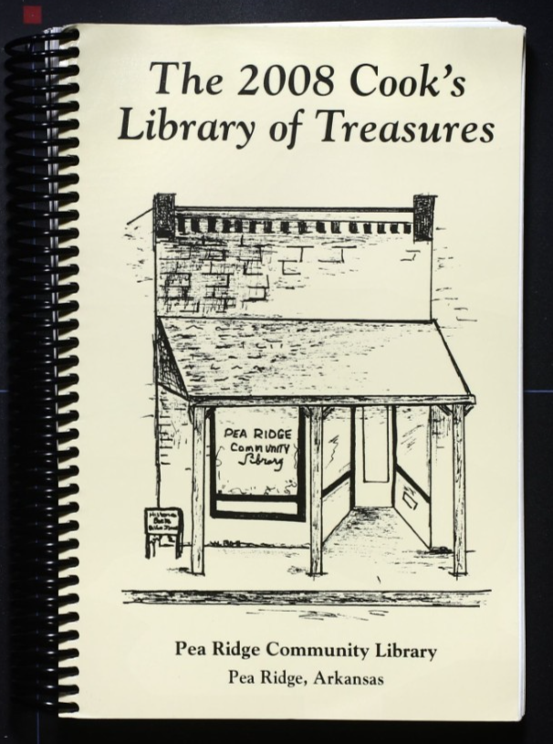 Cook's Library of Treasures (2008) - Pea Ridge, Arkansas - Recipes Cookbook