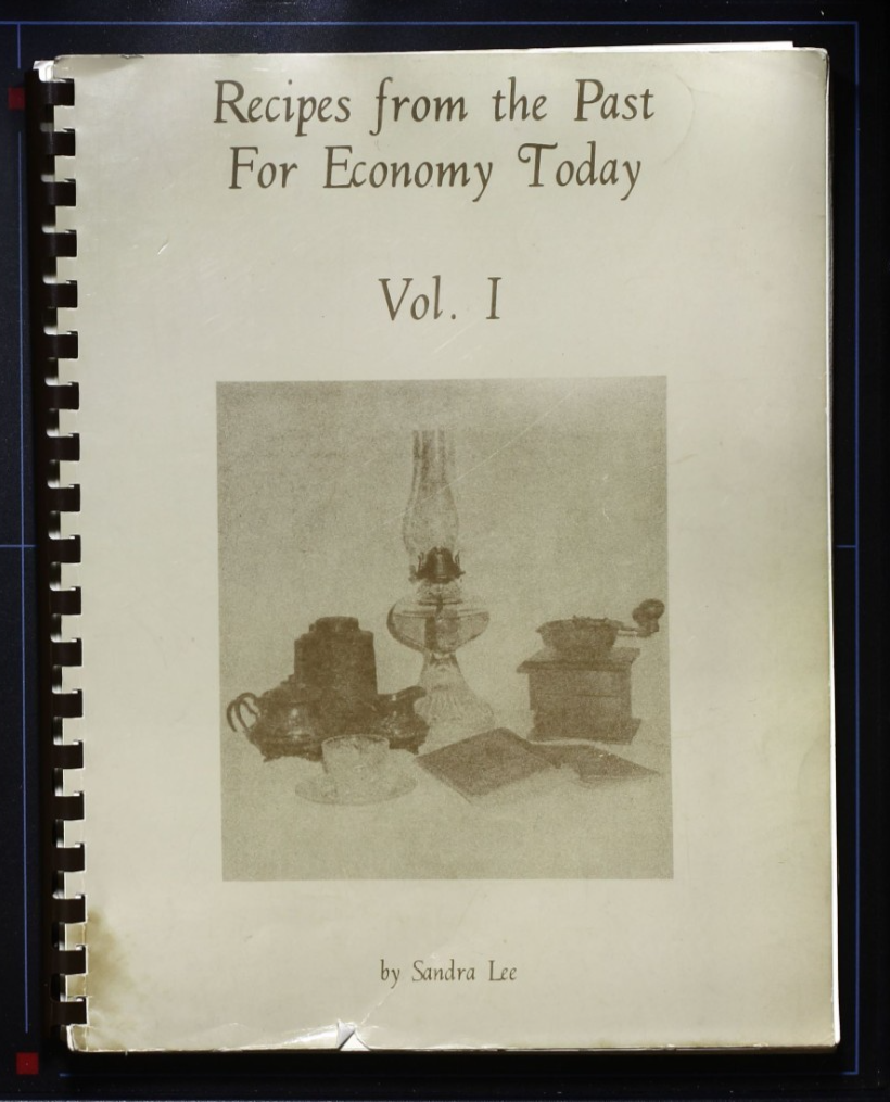 Recipes from the Past, Economy Today (1984) - Sandra Lee - Vintage Cookbook
