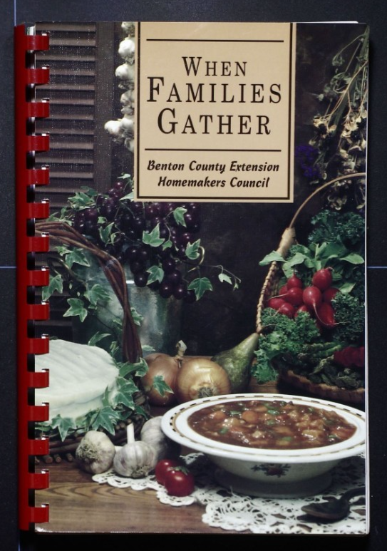 When Families Gather - Benton County Arkansas Extension Cookbook (2003)