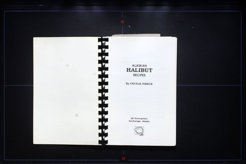 Alaskan Halibut Recipes (1989) - Anchorage, Alaska - Cookbook