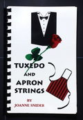 Tuxedo and Apron Strings - Joanne Snider - Vintage Cookbook - Recipes 