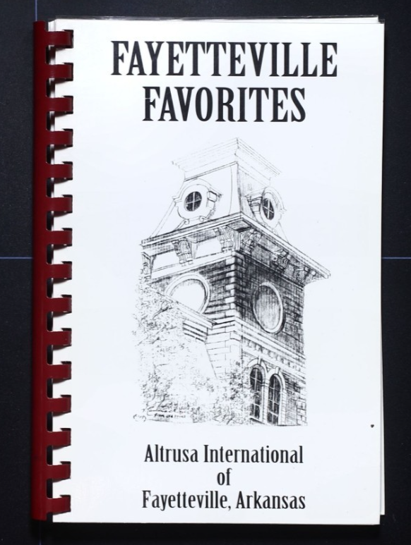 Fayetteville Favorites (2000) - Altrusa Cookbook - Arkansas - 