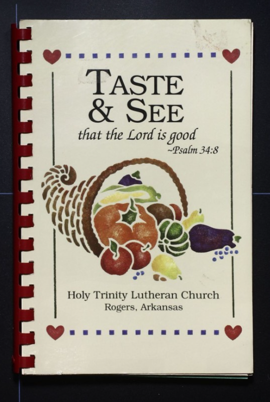 Holy Trinity Lutheran Church Cookbook, 1997 - Rogers, Arkansas - Vintage Recipes
