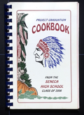 Seneca High School Cookbook (2006) - Arkansas Vintage Community Recipes