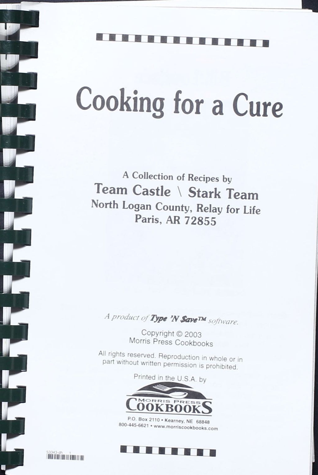 Cooking for a Cure: Relay for Life - Paris, Arkansas - Community Cookbook (2003)