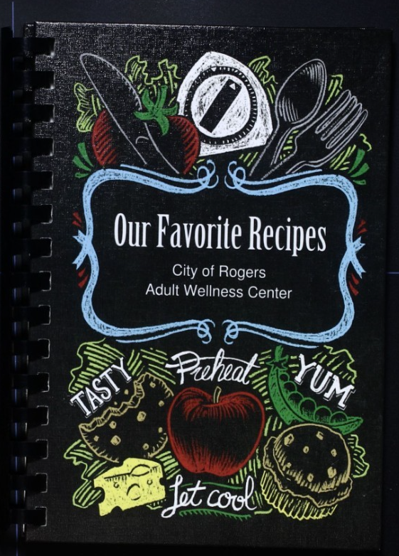 Rogers Adult Wellness Center Cookbook (2016) - Arkansas Community Recipes  