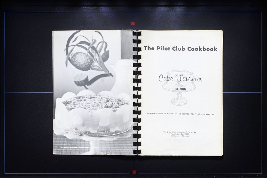The Pilot Club Cookbook: 900 Favorite Cake Recipes (1965) - Montgomery, Alabama 