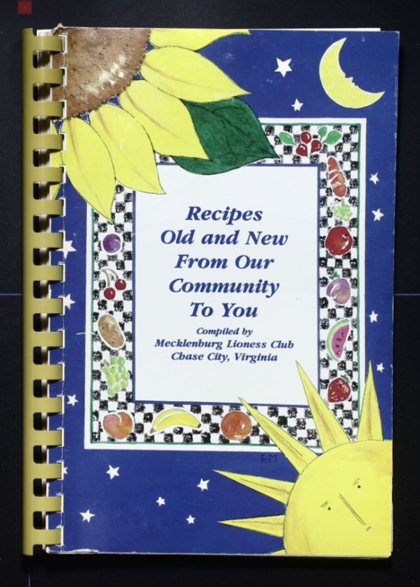 Mecklenburg Lioness (1990) - Chase City, Virginia - Community Cookbook