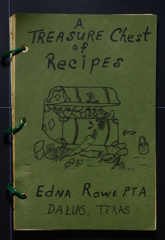 Edna Rowe PTA Cookbook (1968) - Dallas, Texas - Vintage Recipes