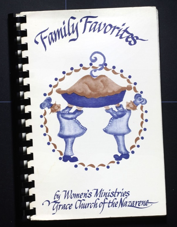 Grace Church of the Nazarene Cookbook - Fresno, California - Vintage Recipes