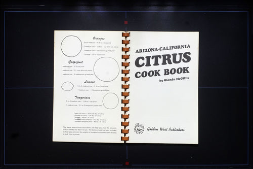 Arizona California Citrus Cookbook (1976) - Glenda McGillis - Vintage Recipes