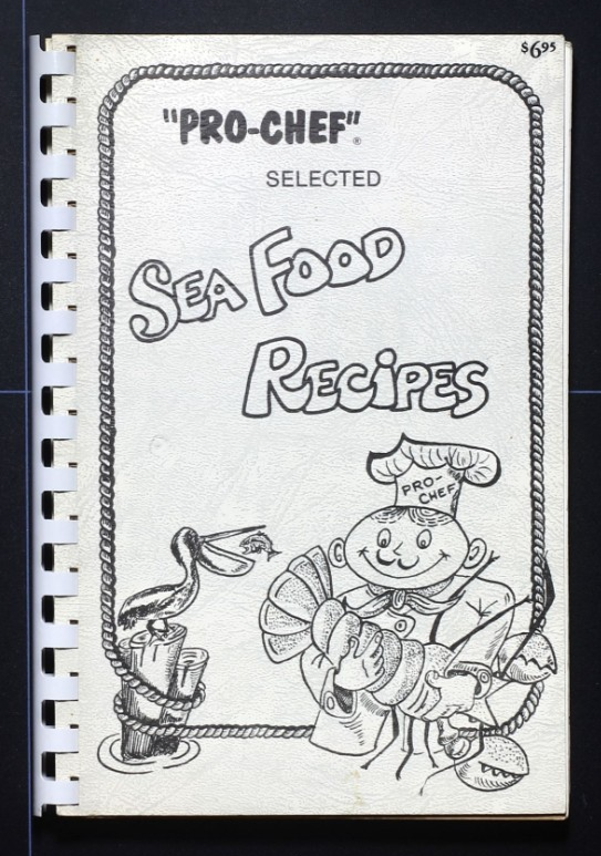 Pro-Chef Selected Sea Food Recipes - Vintage Cookbook