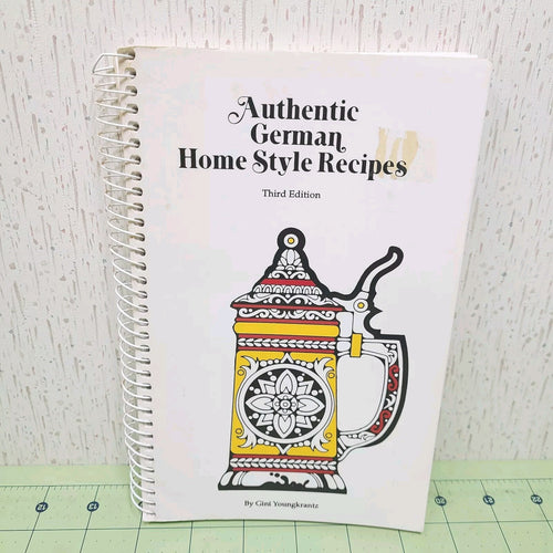 Authentic German Homestyle Recipes Third Edition Gini Youngkrantz Cookbook