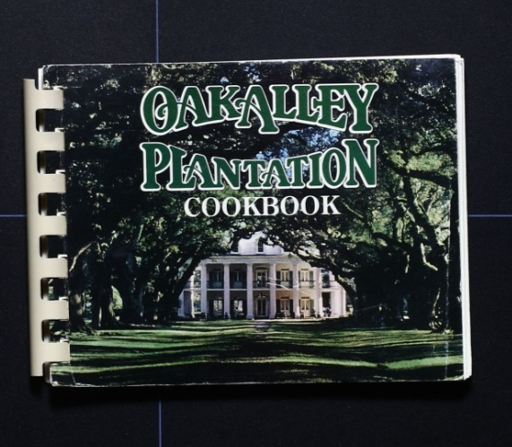 Oak Alley Plantation Cookbook (1991) - New Orleans, Louisiana - Vintage Recipes