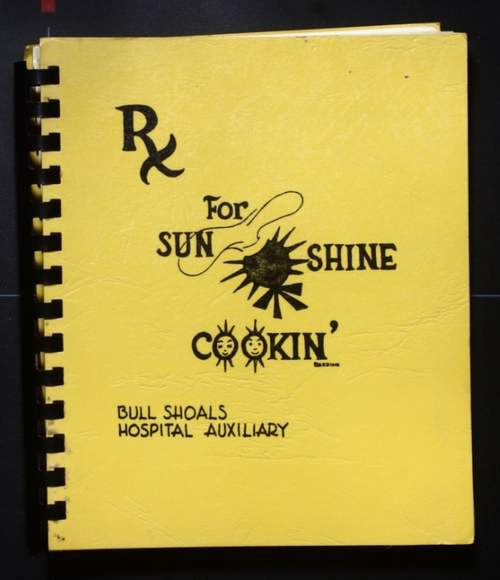 Bull Shoals Hospital Auxiliary Cookbook (1976) - Arkansas - Vintage Recipes