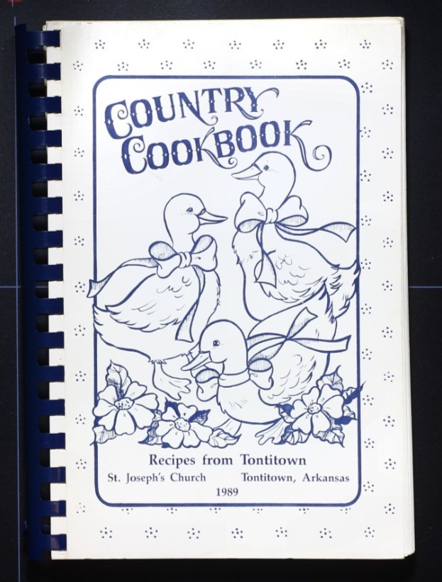 St. Joseph's Church Cookbook (1989) - Tontitown, Arkansas Recipes