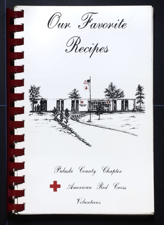 Arkansas Red Cross Volunteers - Pulaski County Arkansas - Community Cookbook