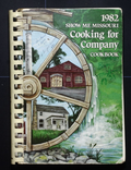Show Me Missouri Cookbook (1982) - Jefferson City, Missouri - Vintage Recipes