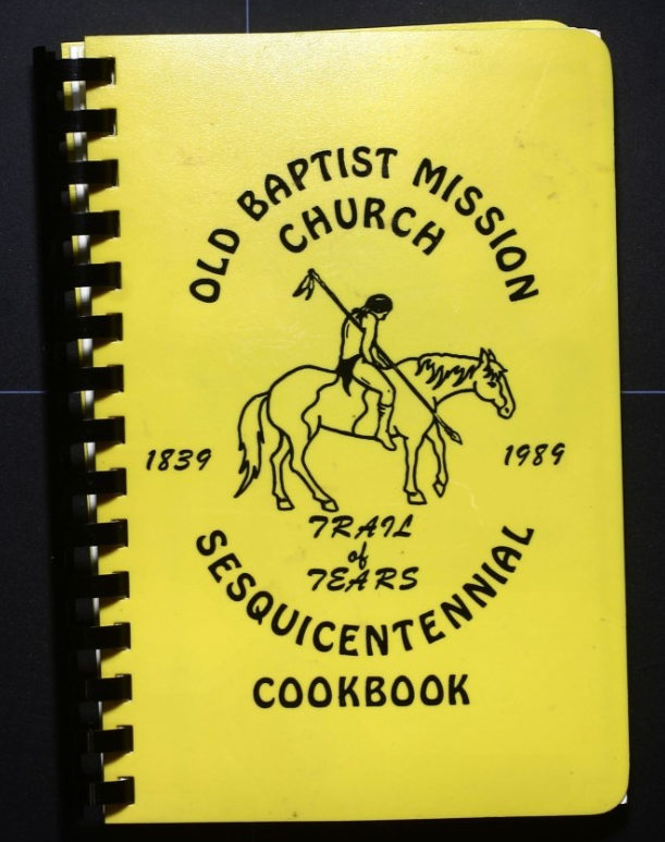 Old Baptist Mission Church Cookbook (1989) - Westville, Oklahoma - Vintage