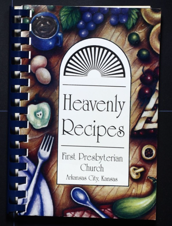 First Presbyterian Church Cookbook - Arkansas City, Kansas