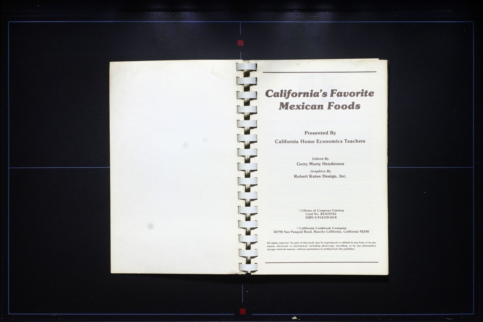 California's Favorite Mexican Foods Cookbook - Home Economists Recipes 