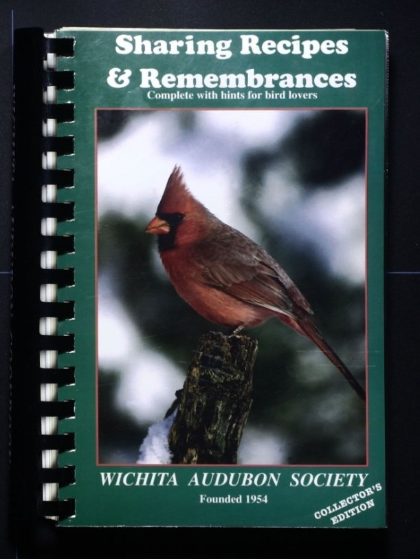 Wichita Audubon Society Cookbook - Recipe Book for Bird Lovers