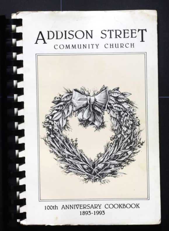 Addison Street Community Church Cookbook (1993) - Chicago, Illinois - Vintage