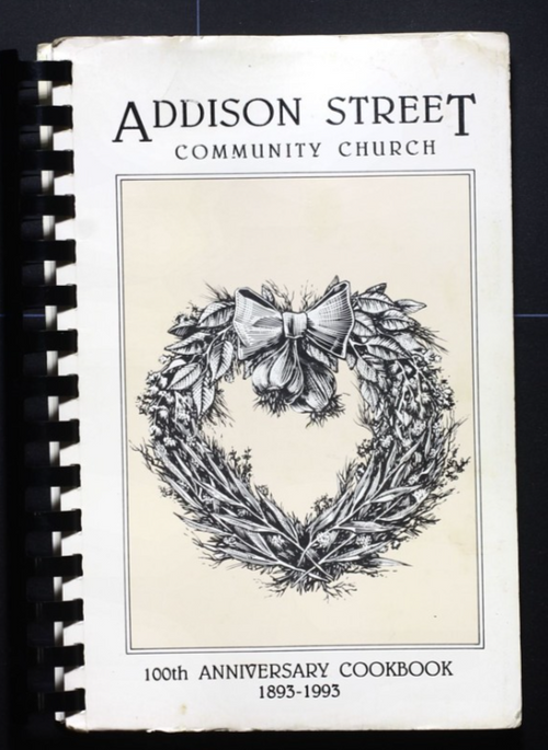Addison Street Community Church Cookbook (1993) - Chicago, Illinois - Vintage