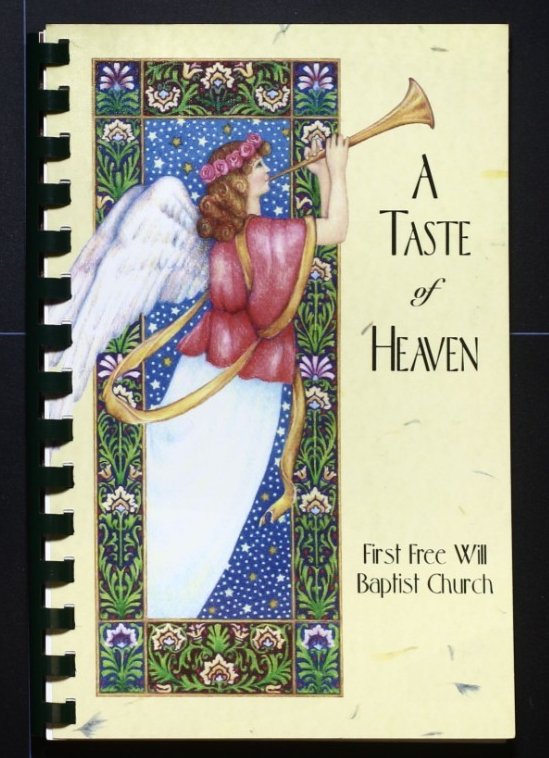 Free Will First Baptist Church Cookbook (2008) - Greenwood, Arkansas - Recipes