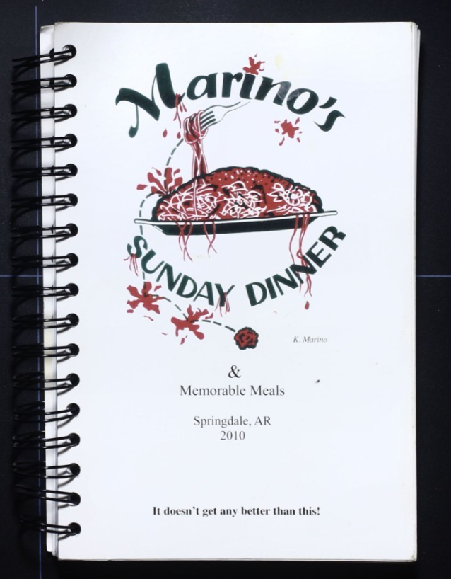 Marino's Sunday Dinner - Springdale, AR - Signed - Family Compilation Cookbook