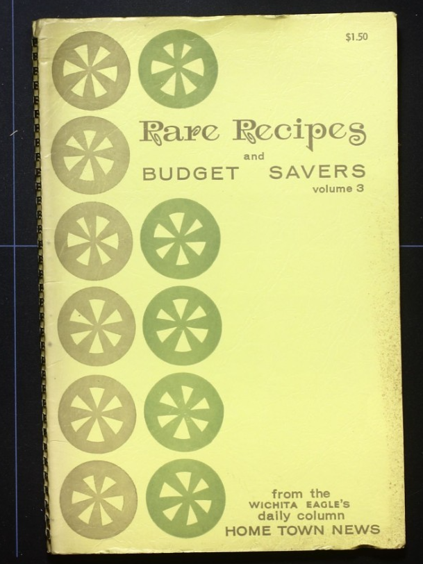 Wichita Home Town News Cookbook (1966) - Vintage Community Recipes