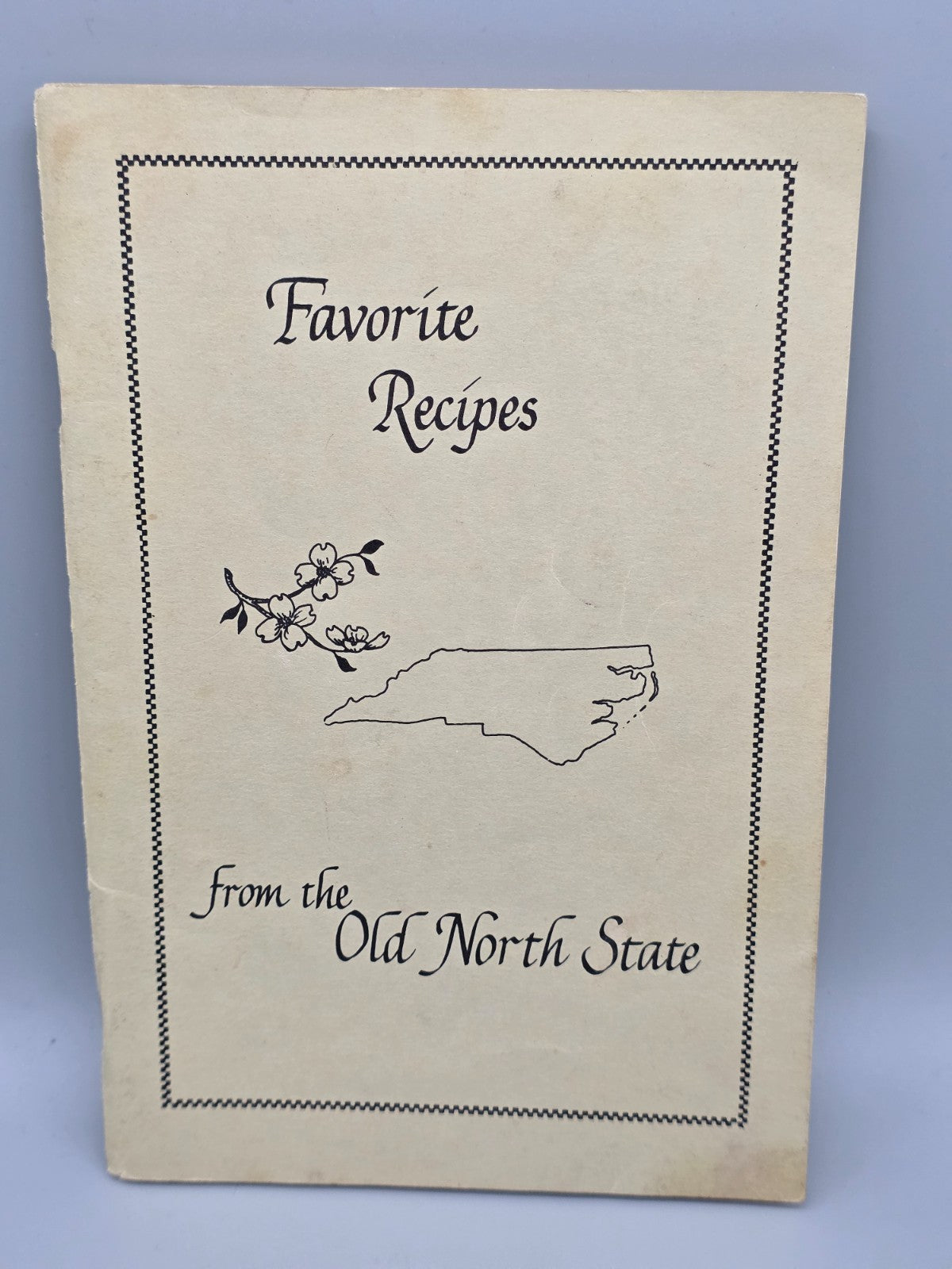 Favorite Recipes from the Old North State - Vintage Cookbook Booklet - Carolina
