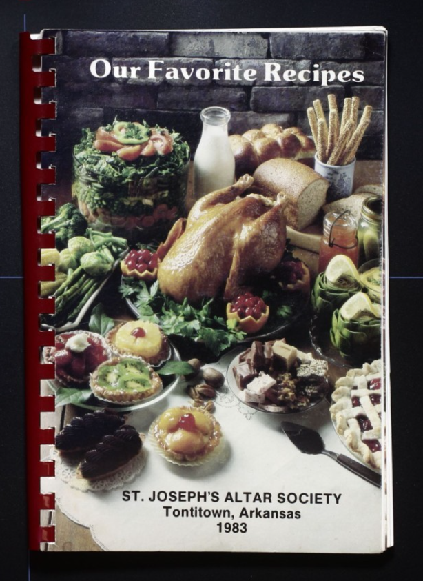 St. Joseph's Altar Society Cookbook (1983) - Tontitown, Arkansas Recipes