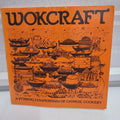Wokcraft Chinese Cookery Cookbook 1972